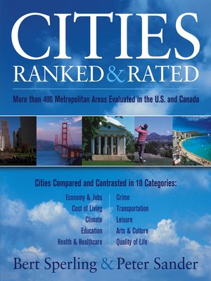 cover image of Cities Ranked & More than 400 Metropolitan Areas Evaluated in the U.S. and Canada